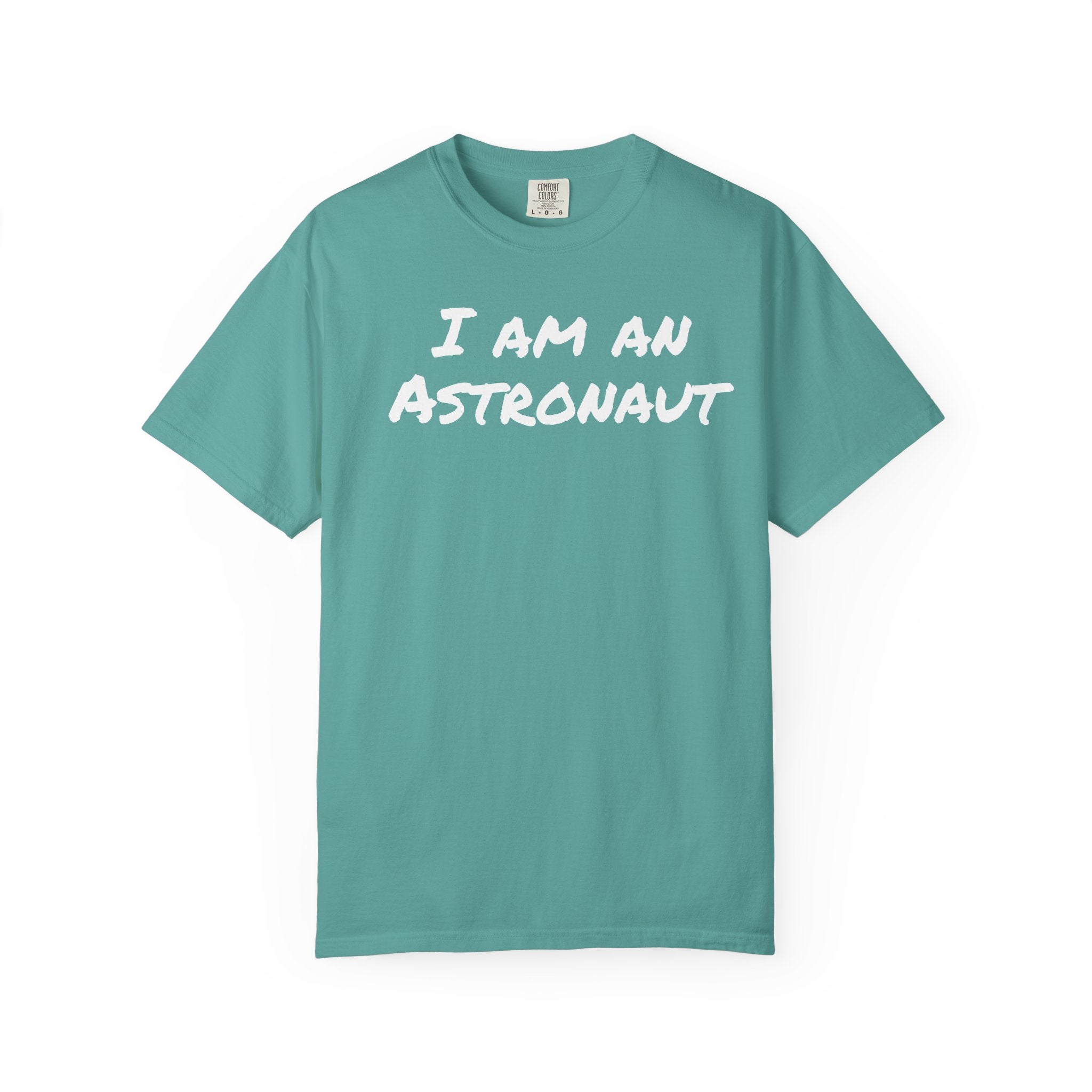 I am an Astronaut