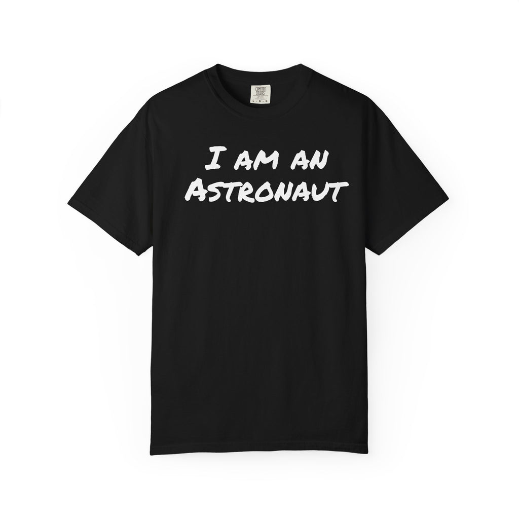 I am an Astronaut